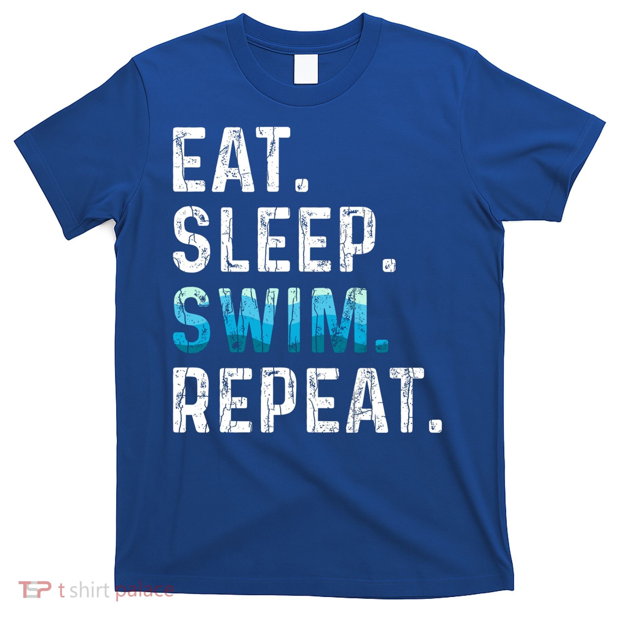 Eat Sleep Swim Repeat Funny Swimmer Swimming Player Graphic Gift T-Shirt