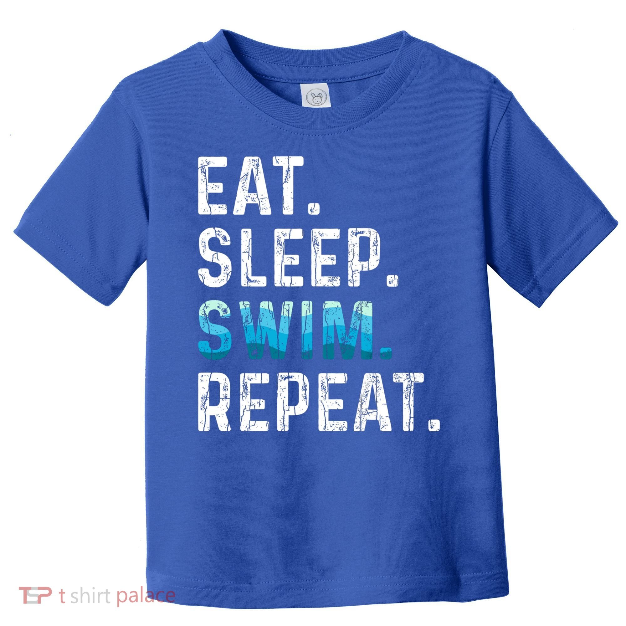Eat Sleep Swim Repeat Funny Swimmer Swimming Player Graphic Gift Toddler T-Shirt