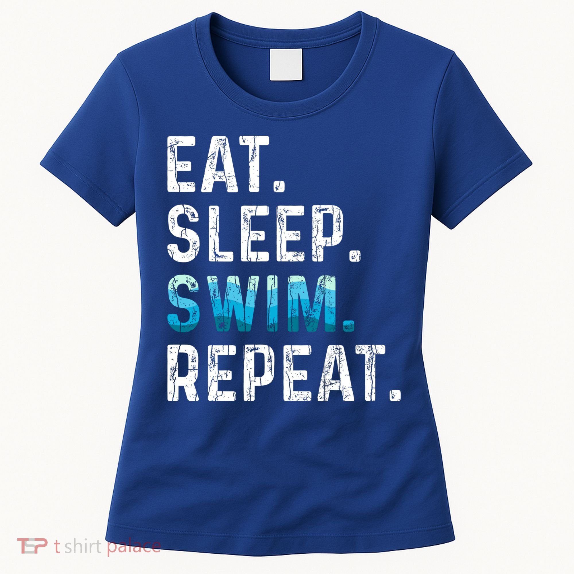 Eat Sleep Swim Repeat Funny Swimmer Swimming Player Graphic Gift Women's T-Shirt