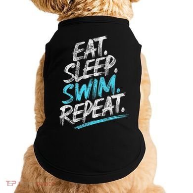 Eat Sleep Swim Repeat Swimming Doggie Tank
