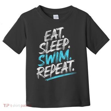Eat Sleep Swim Repeat Swimming Toddler T-Shirt