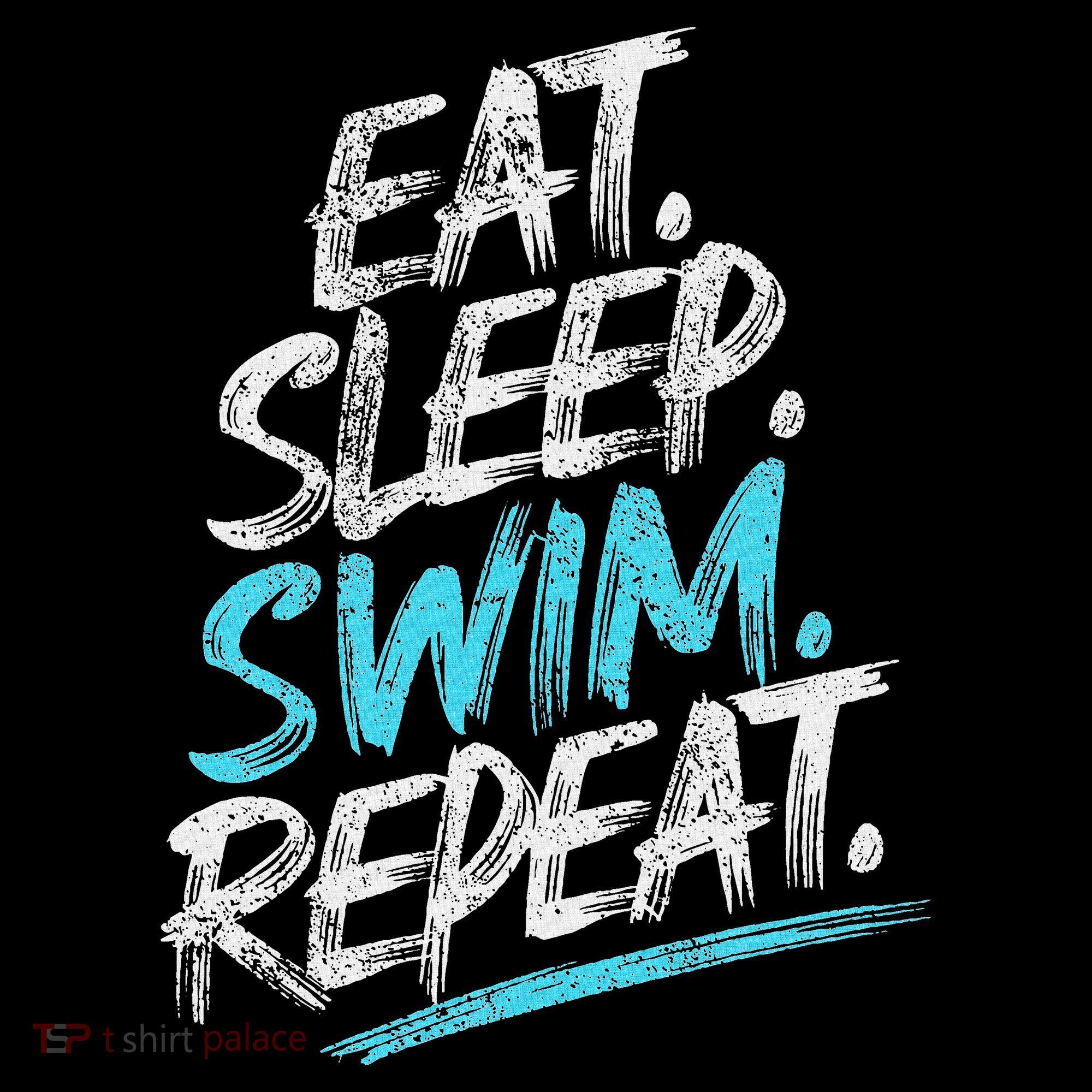 Eat Sleep Swim Repeat Swimming Women's T-Shirt