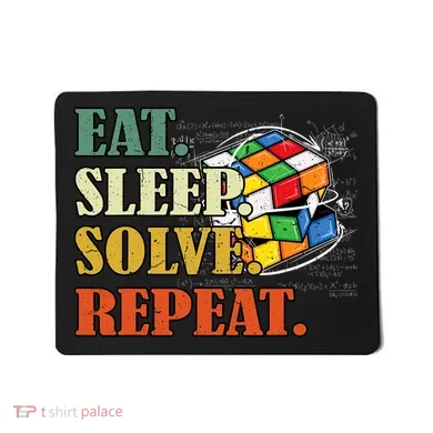 Eat Sleep Solve Repeat Math Speed Cubing Puzzle Lover Cube Mousepad