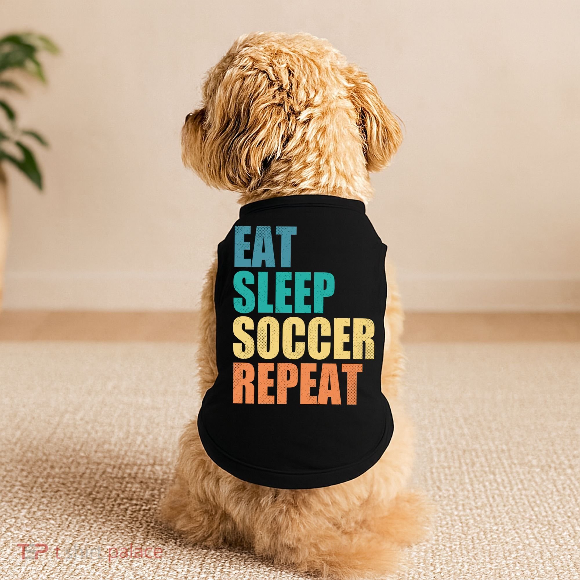 Eat Sleep Soccer Repeat Doggie Tank
