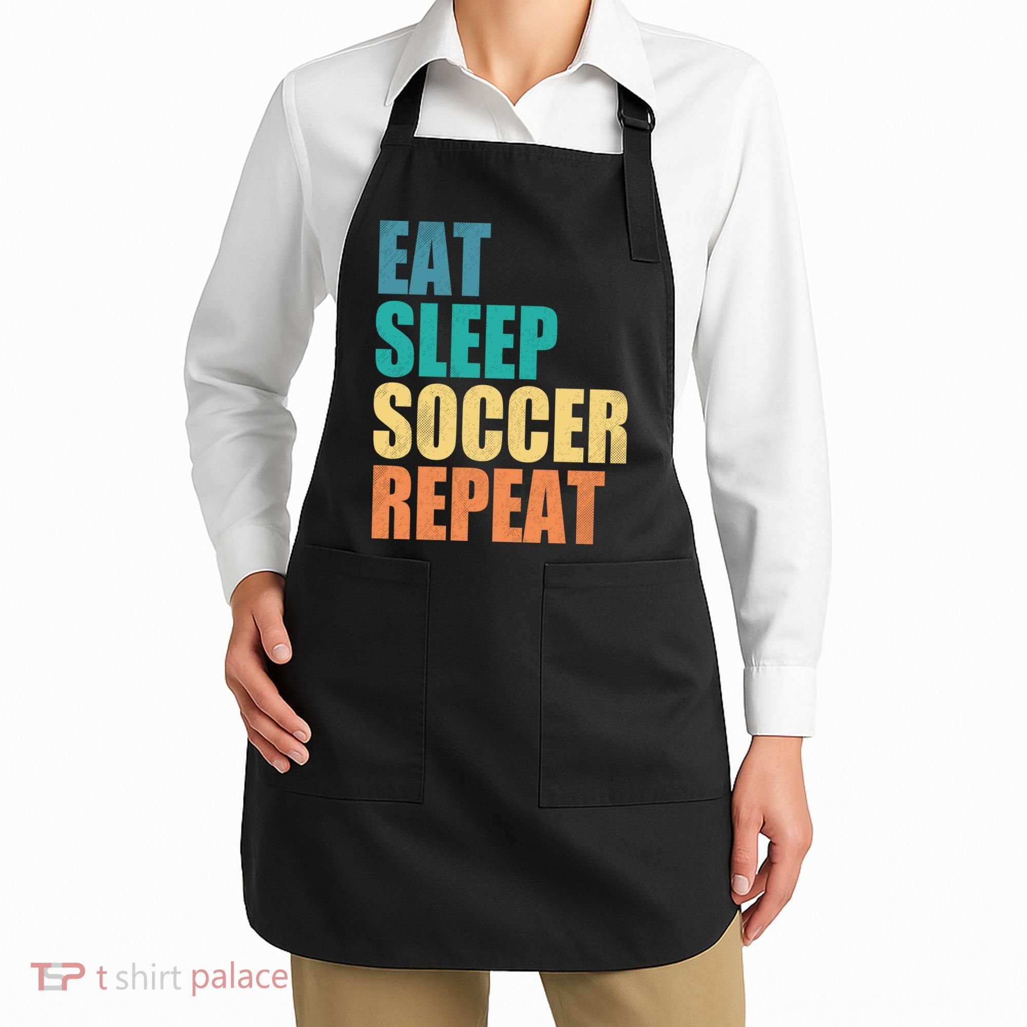 Eat Sleep Soccer Repeat Apron