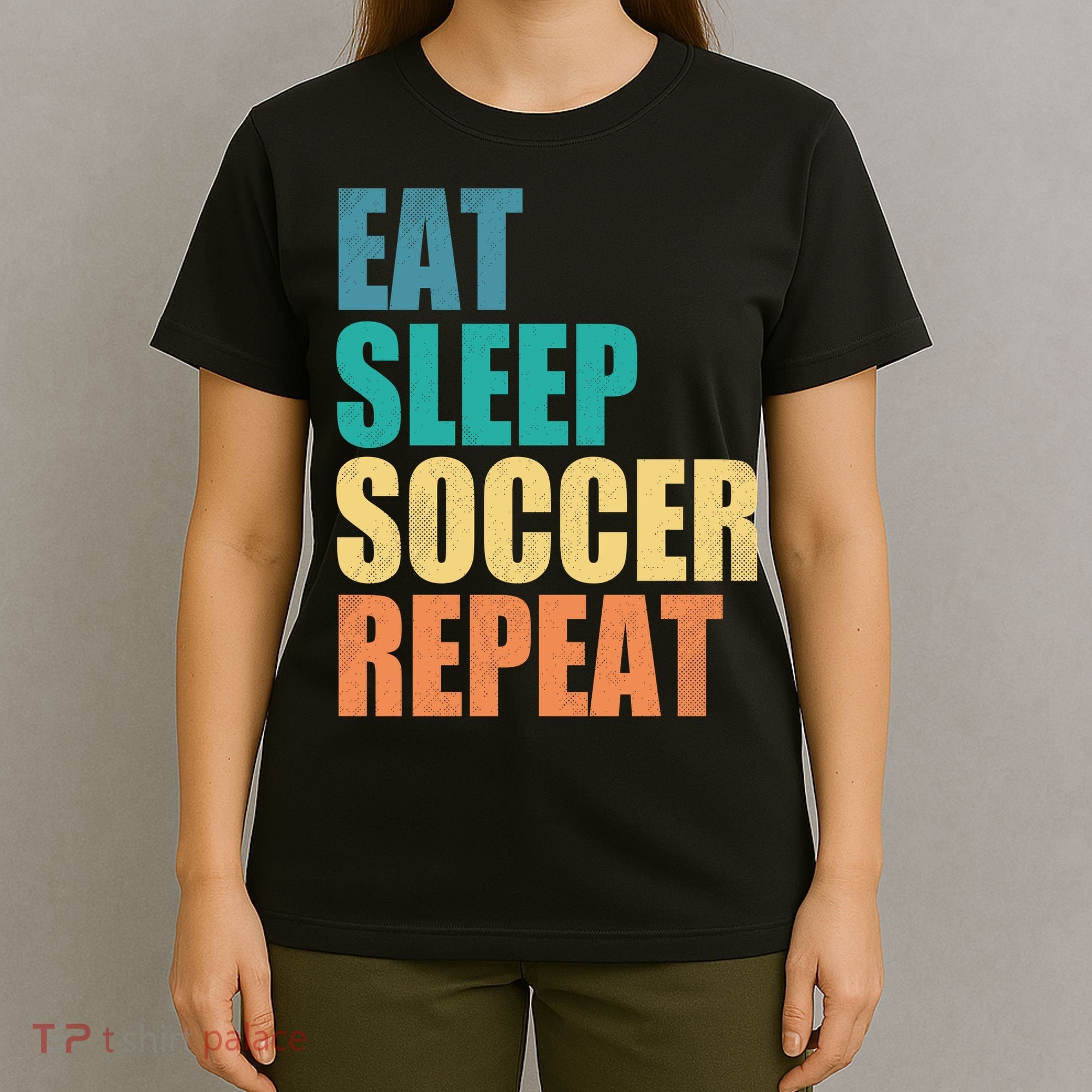 Eat Sleep Soccer Repeat T-Shirt