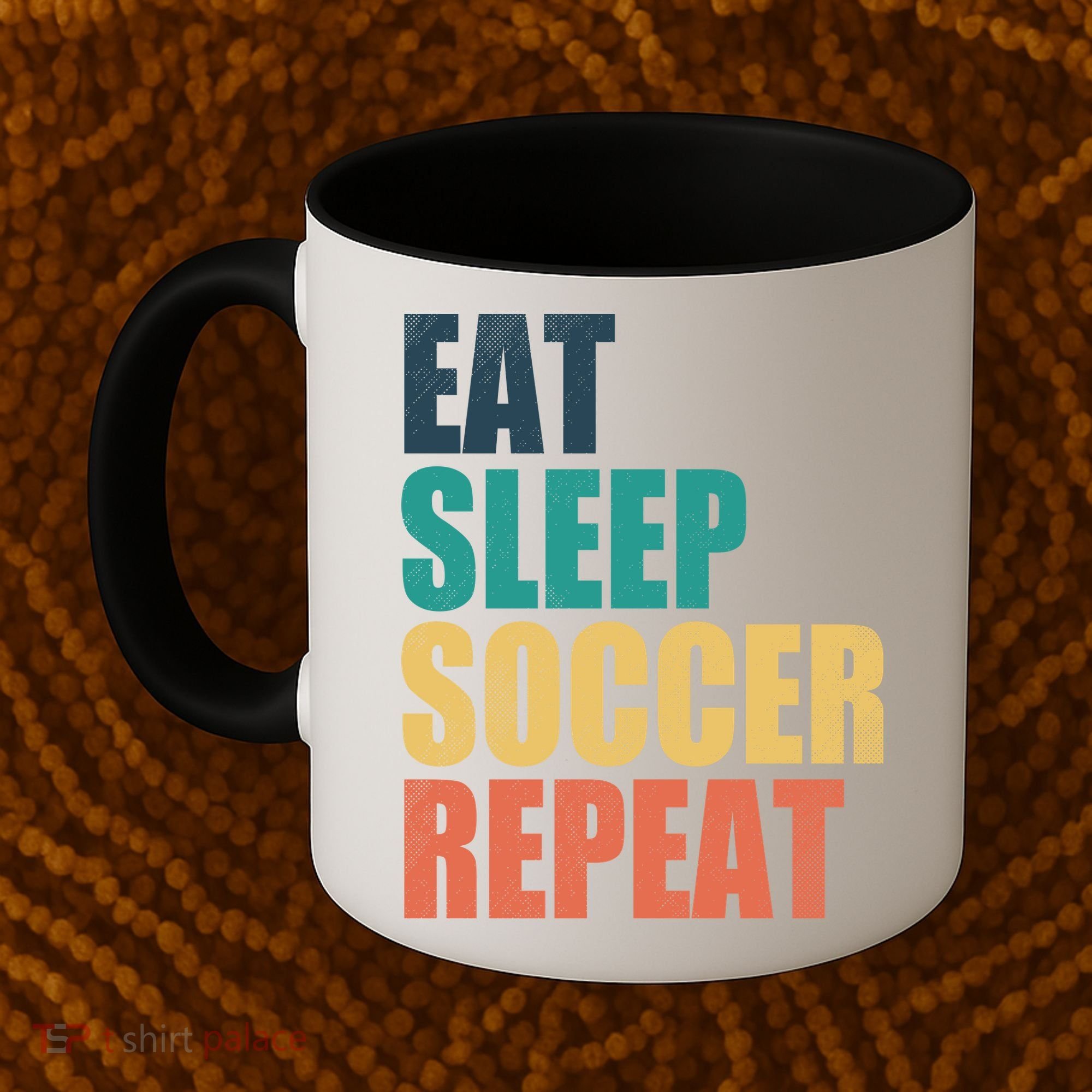 Eat Sleep Soccer Repeat Coffee Mug