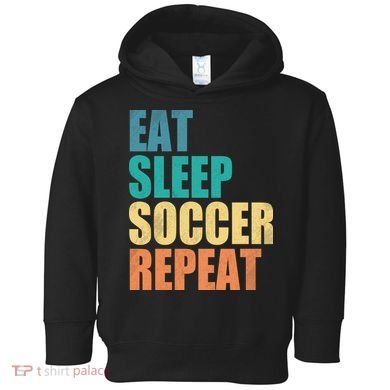 Eat Sleep Soccer Repeat Toddler Hoodie