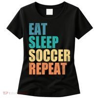 Eat Sleep Soccer Repeat Women's T-Shirt thumb 0