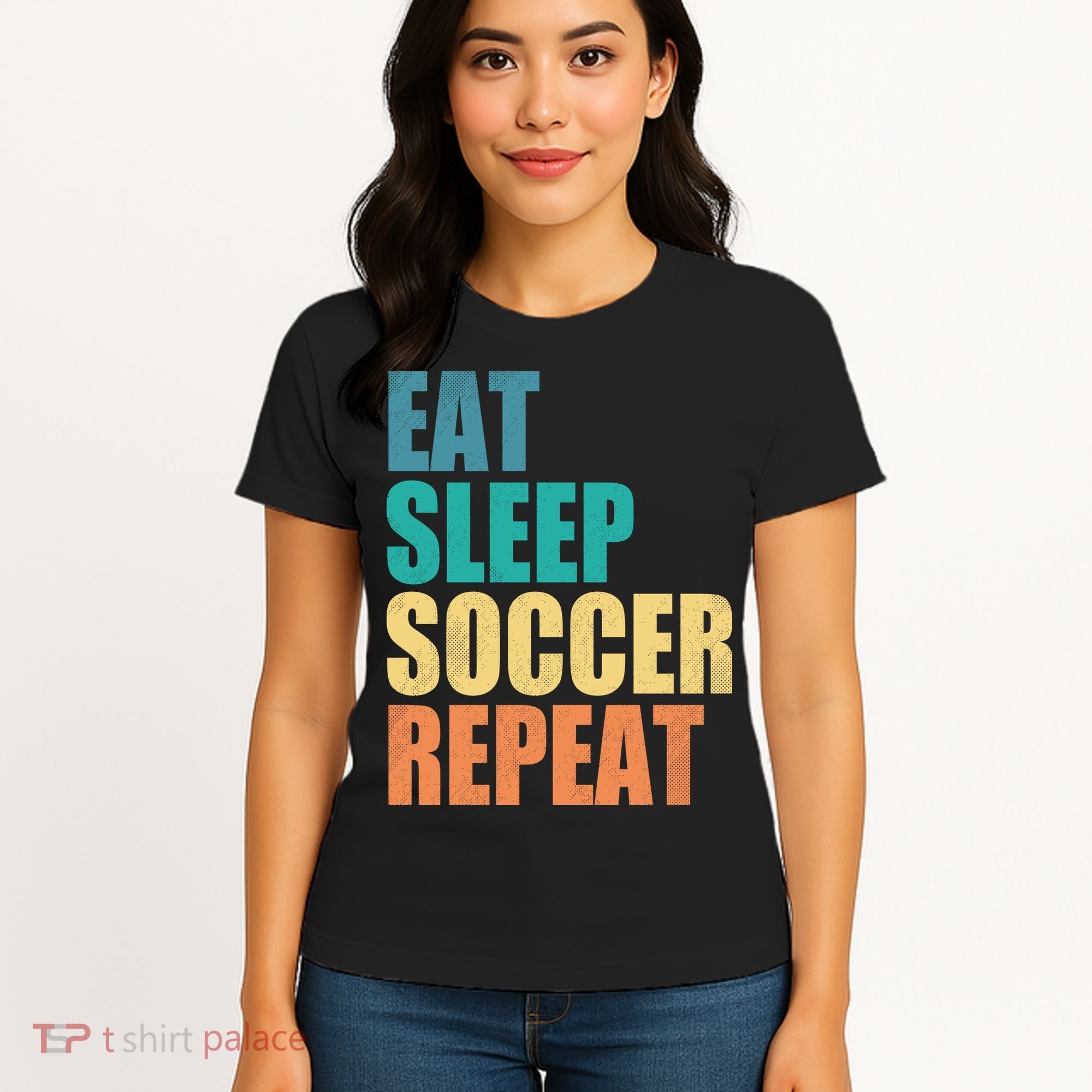 Eat Sleep Soccer Repeat Women's T-Shirt