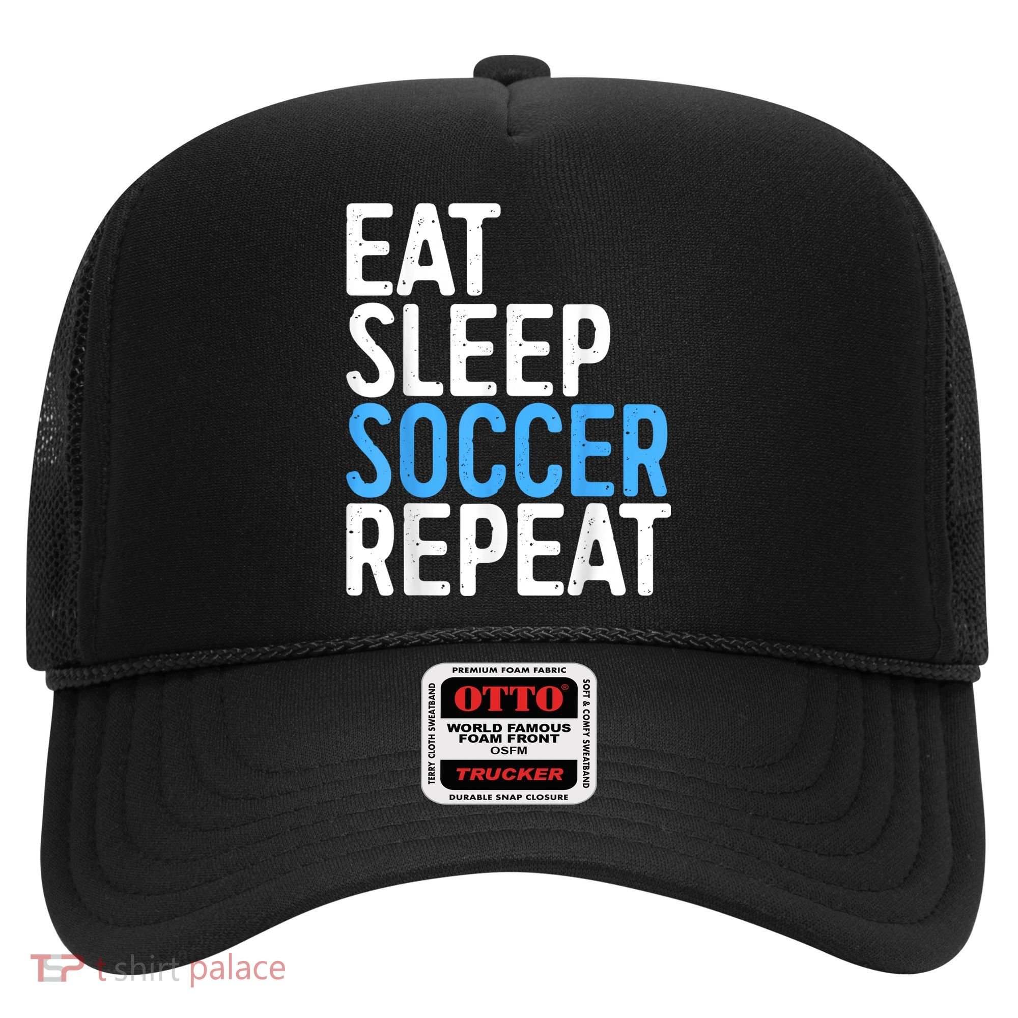 Eat Sleep Soccer Repeat Hat