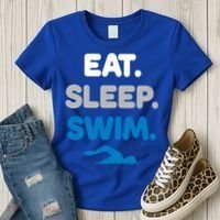 Eat Sleep Swim Swimming Sports Swimmer Athlete Gift Women's T-Shirt thumb 3