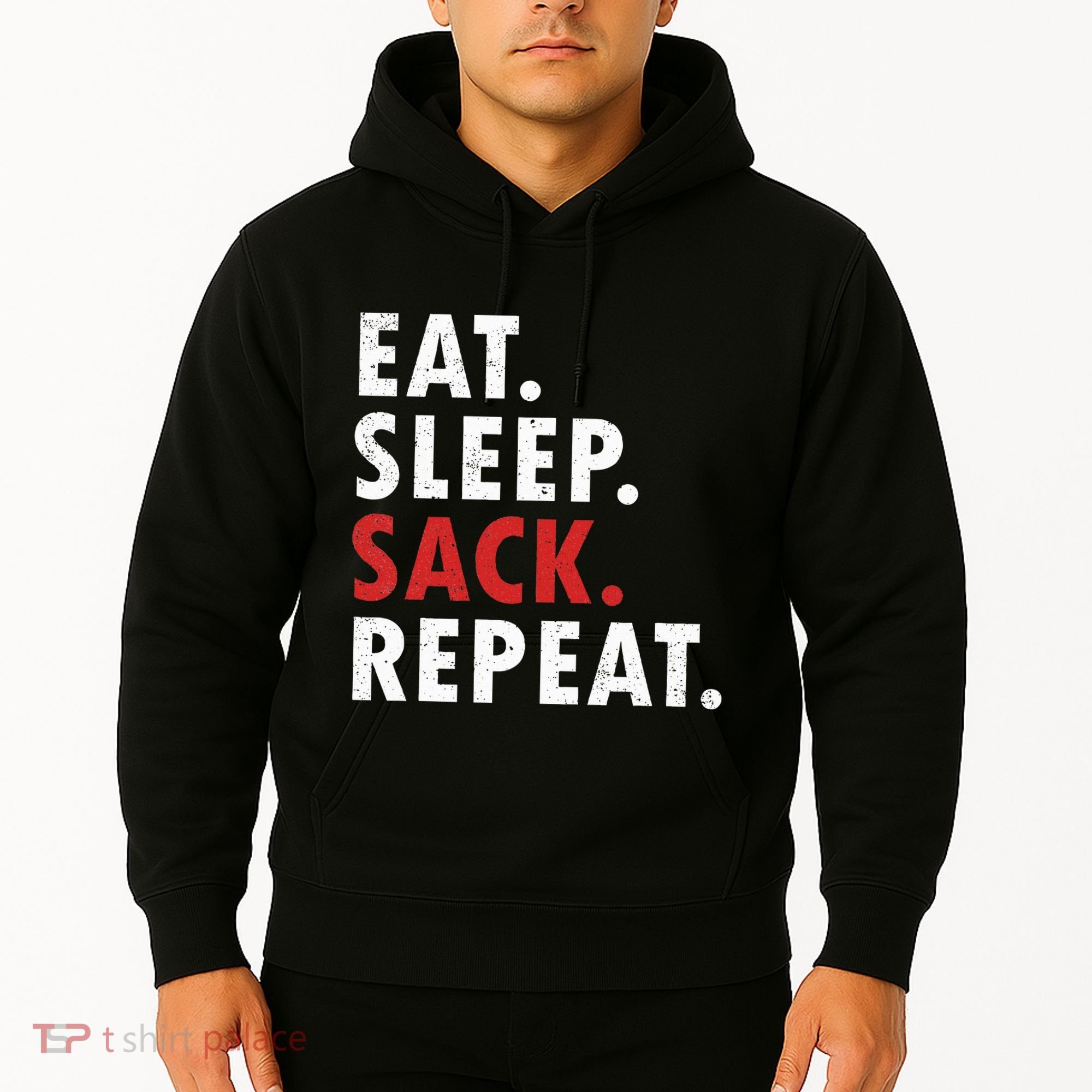 Eat Sleep Sack Repeat Football Player Defense Hoodie