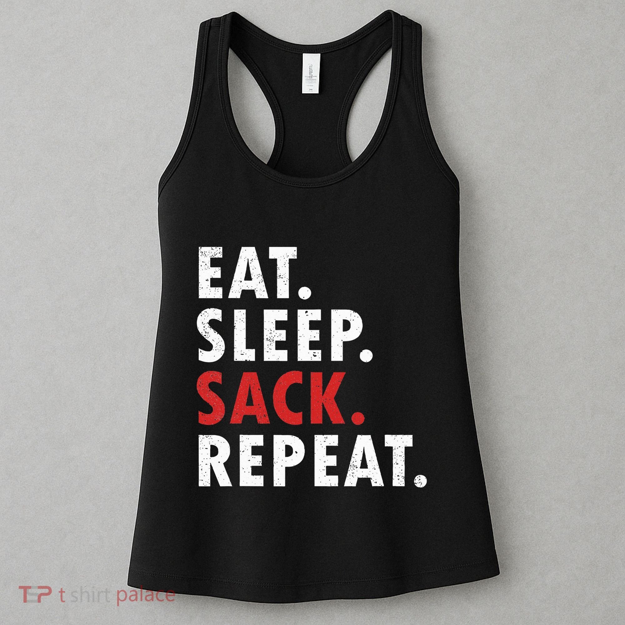 Eat Sleep Sack Repeat Football Player Defense Women's Tank Top