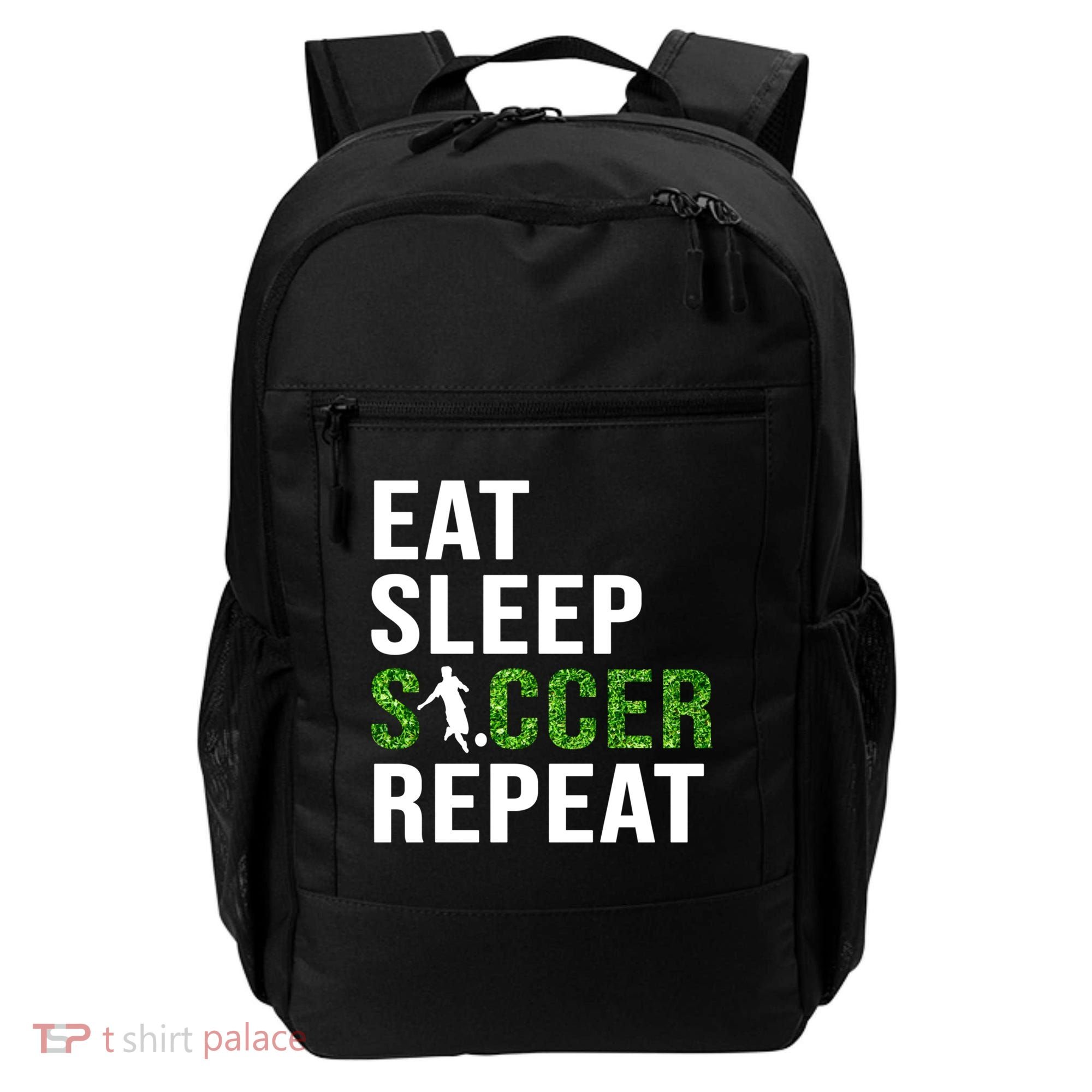 Eat Sleep Soccer Repeat Soccer Player Sport Teams Gift Backpack