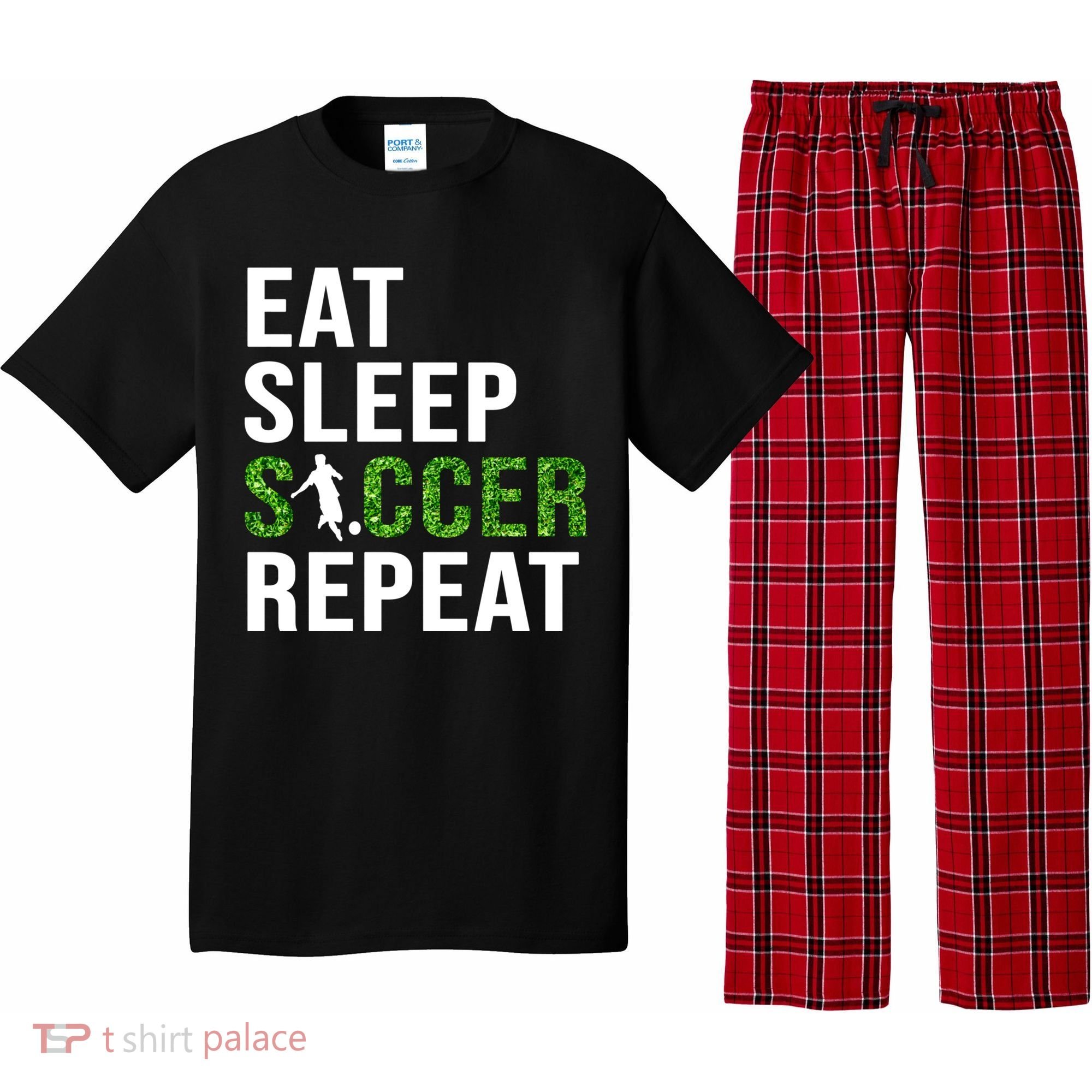 Eat Sleep Soccer Repeat Soccer Player Sport Teams Gift Pajama Set