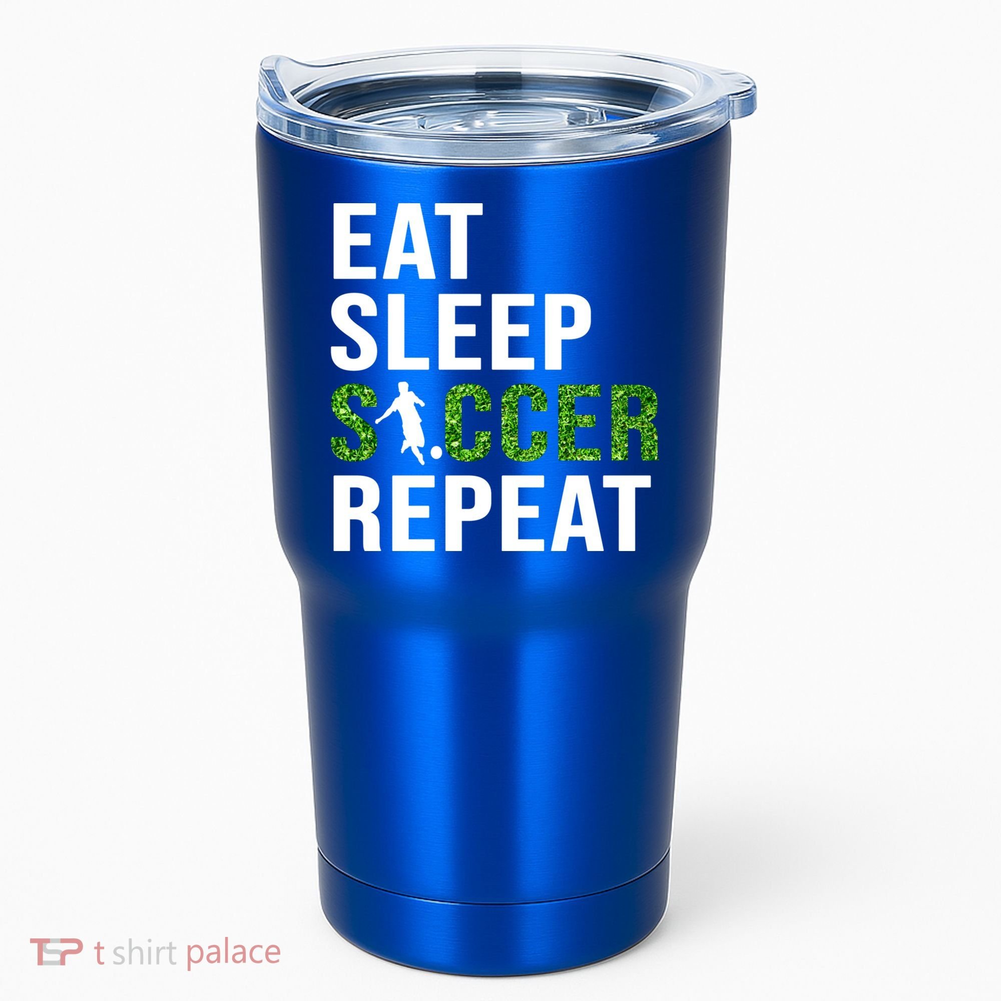 Eat Sleep Soccer Repeat Soccer Player Sport Teams Gift Tumbler