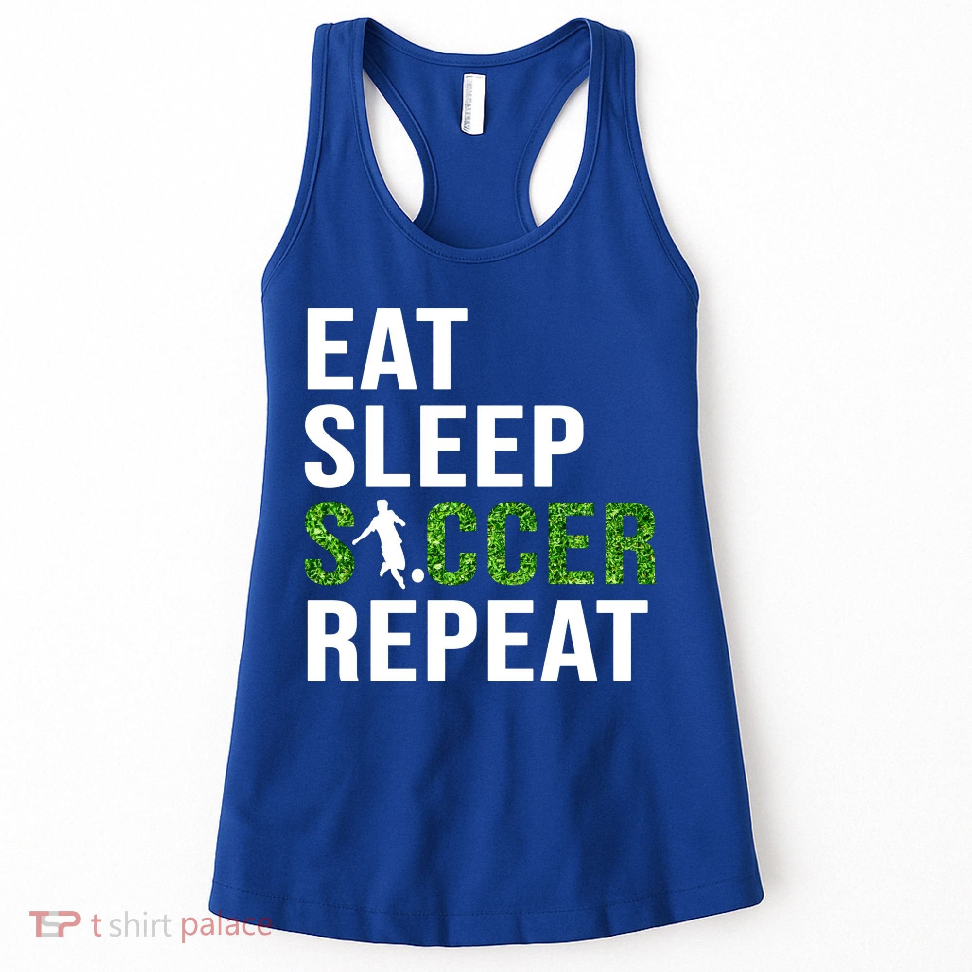Eat Sleep Soccer Repeat Soccer Player Sport Teams Gift Women's Tank Top