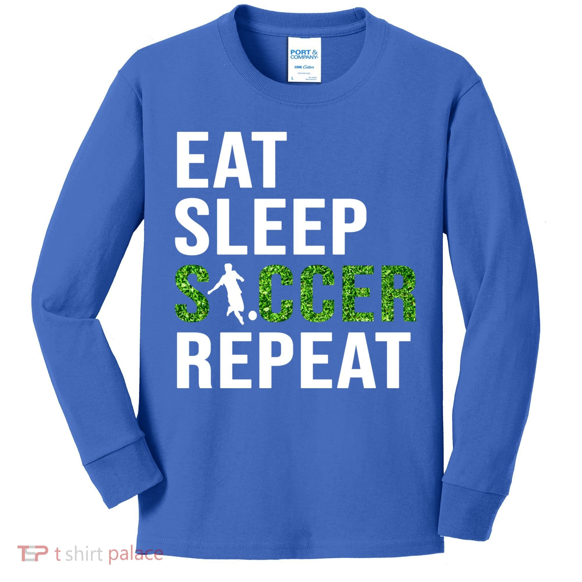 Eat Sleep Soccer Repeat Soccer Player Sport Teams Gift Kids Long Sleeve Shirt
