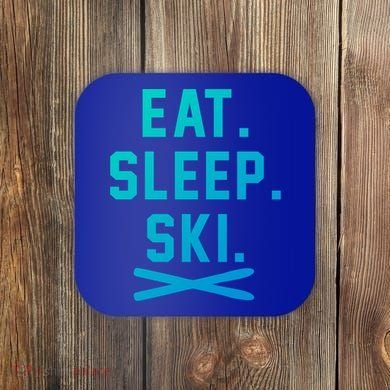 Eat Sleep Ski Skiing Winter Ski Lover Gift Coaster