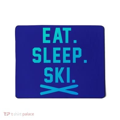 Eat Sleep Ski Skiing Winter Ski Lover Gift Mousepad