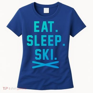 Eat Sleep Ski Skiing Winter Ski Lover Gift Women's T-Shirt