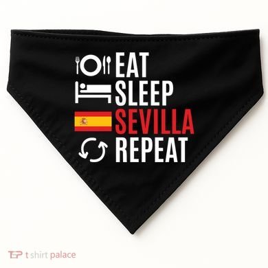 Eat Sleep Sevilla Repeat Cool Gift USA-Made Doggie Bandana