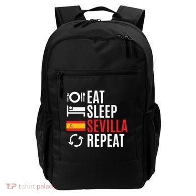 Eat Sleep Sevilla Repeat Cool Gift Backpack