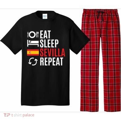 Eat Sleep Sevilla Repeat Cool Gift Pajama Set