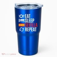 Eat Sleep Sevilla Repeat Cool Gift Tumbler thumb 0
