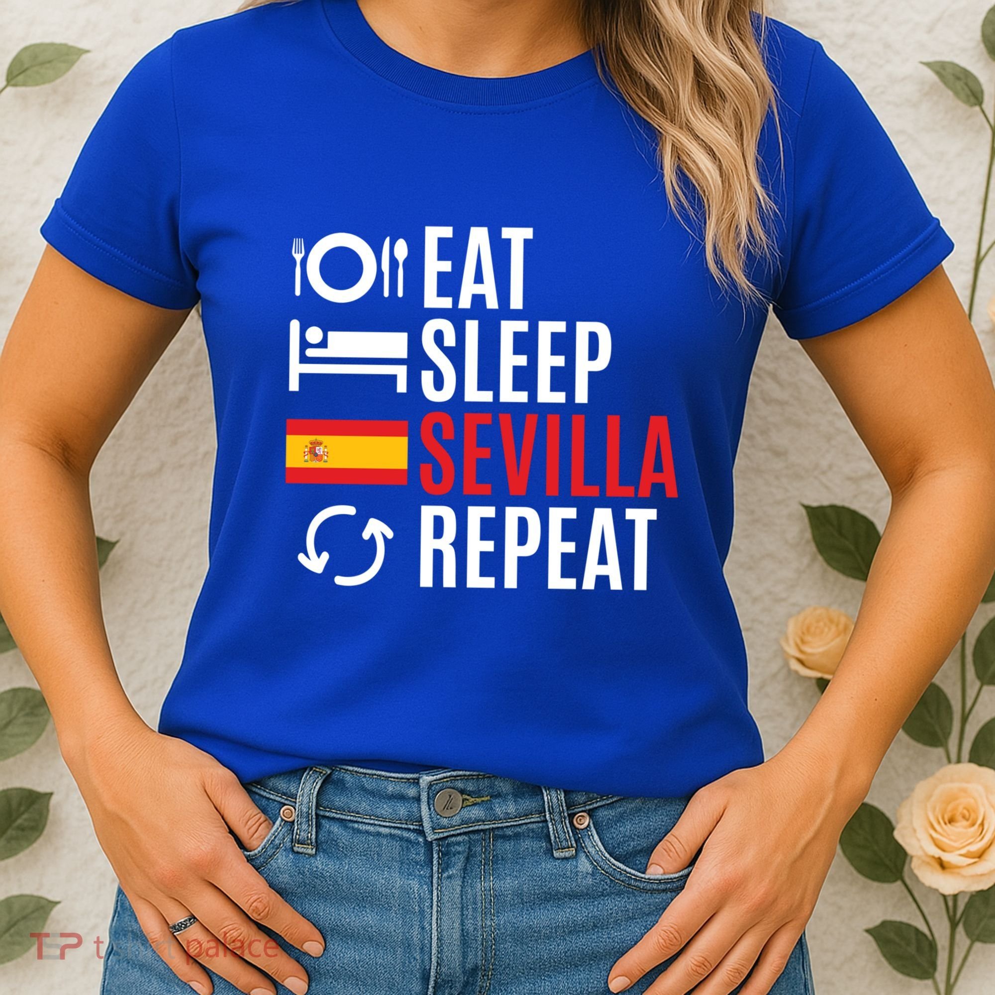 Eat Sleep Sevilla Repeat Cool Gift Women's T-Shirt