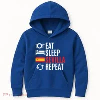 Eat Sleep Sevilla Repeat Cool Gift Kids Hoodie thumb 0