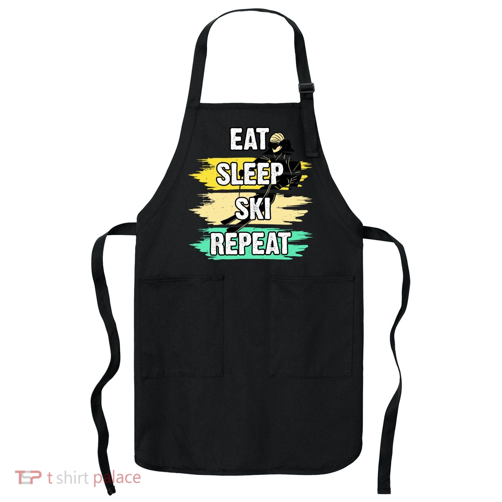 Eat Sleep Ski Repeat Apron