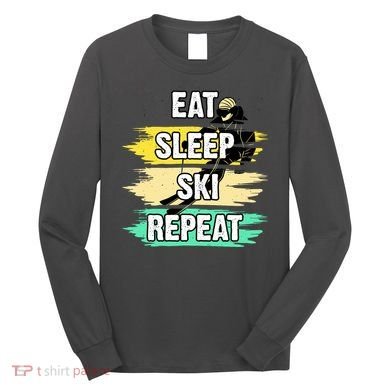 Eat Sleep Ski Repeat Long Sleeve Shirt