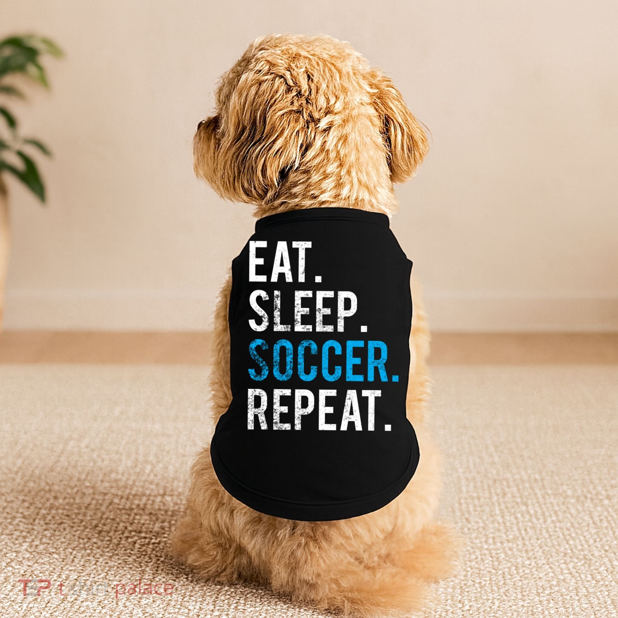 Eat Sleep Soccer Repeat Cute Gift Soccer Player And Coach Gift Doggie Tank