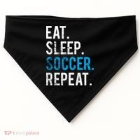 Eat Sleep Soccer Repeat Cute Gift Soccer Player And Coach Gift USA-Made Doggie Bandana thumb 0