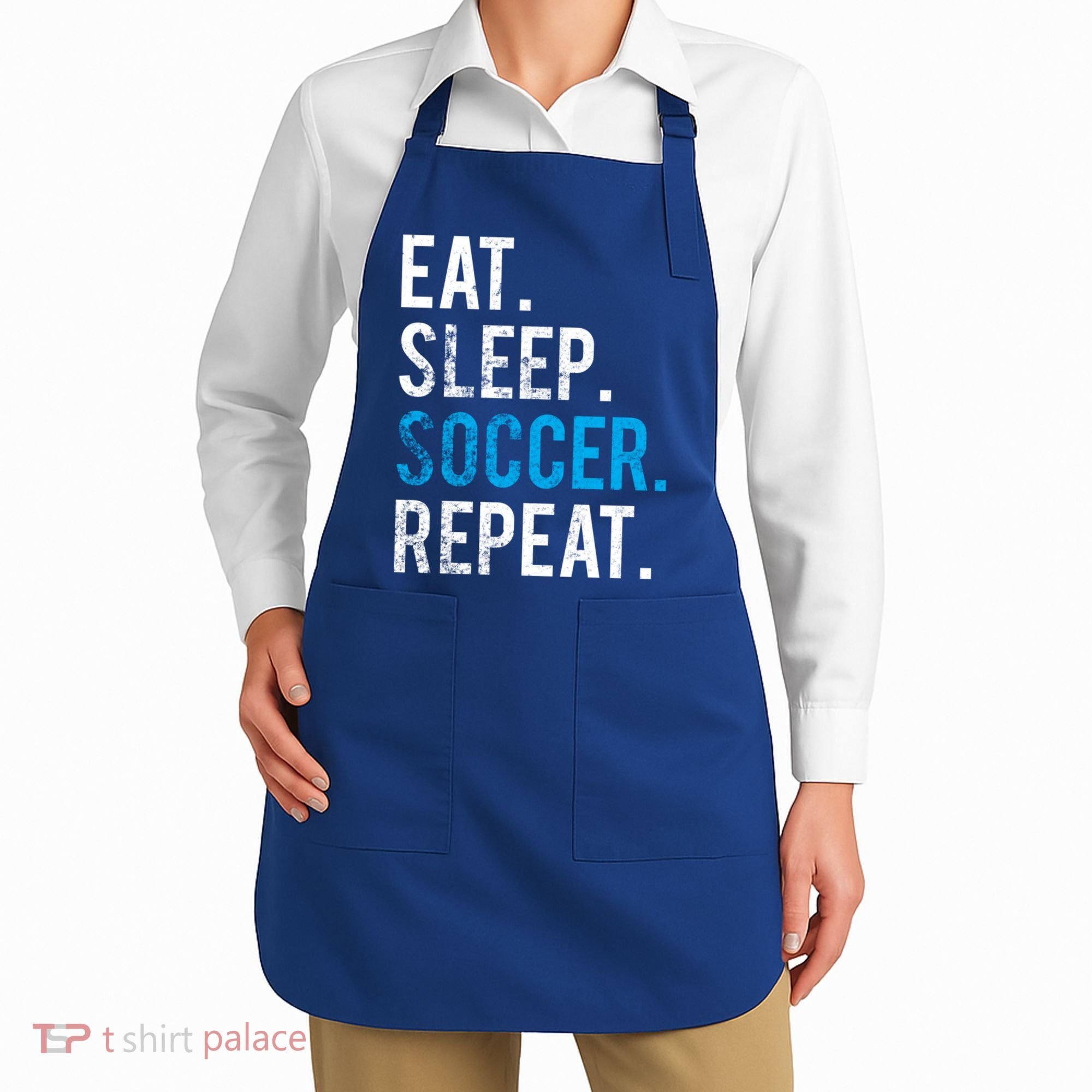 Eat Sleep Soccer Repeat Cute Gift Soccer Player And Coach Gift Apron