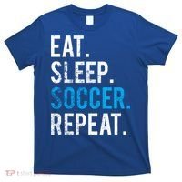 Eat Sleep Soccer Repeat Cute Gift Soccer Player And Coach Gift T-Shirt thumb 0