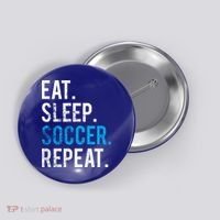 Eat Sleep Soccer Repeat Cute Gift Soccer Player And Coach Gift Button thumb 0