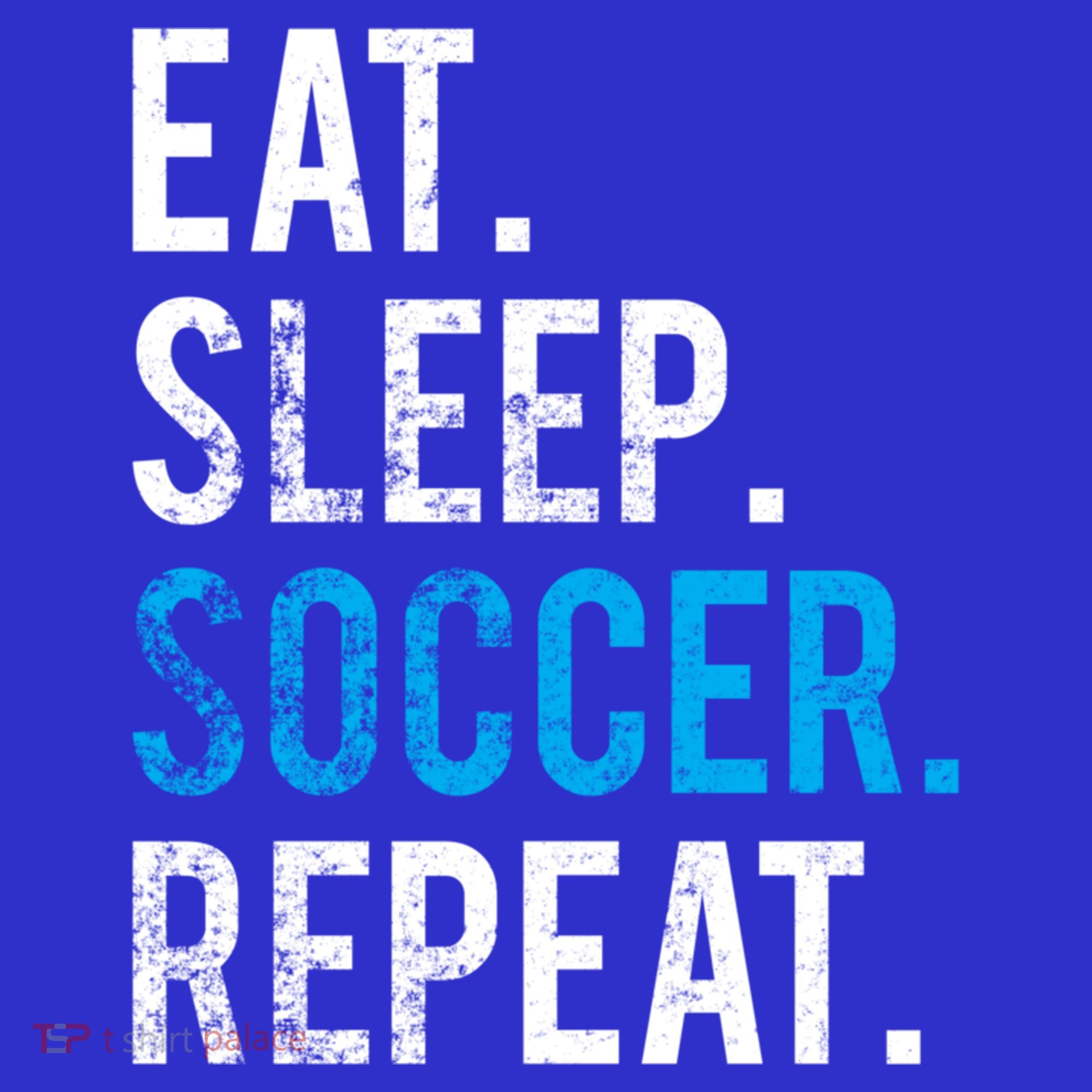 Eat Sleep Soccer Repeat Cute Gift Soccer Player And Coach Gift Mousepad
