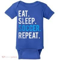 Eat Sleep Soccer Repeat Cute Gift Soccer Player And Coach Gift Baby Bodysuit thumb 0