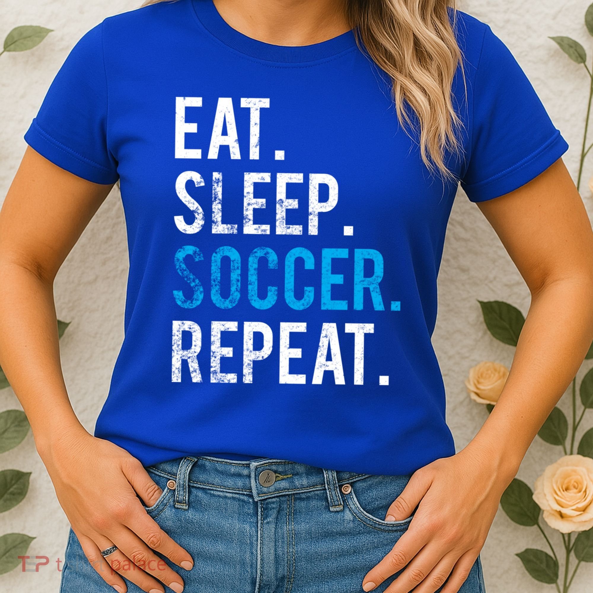 Eat Sleep Soccer Repeat Cute Gift Soccer Player And Coach Gift Women's T-Shirt