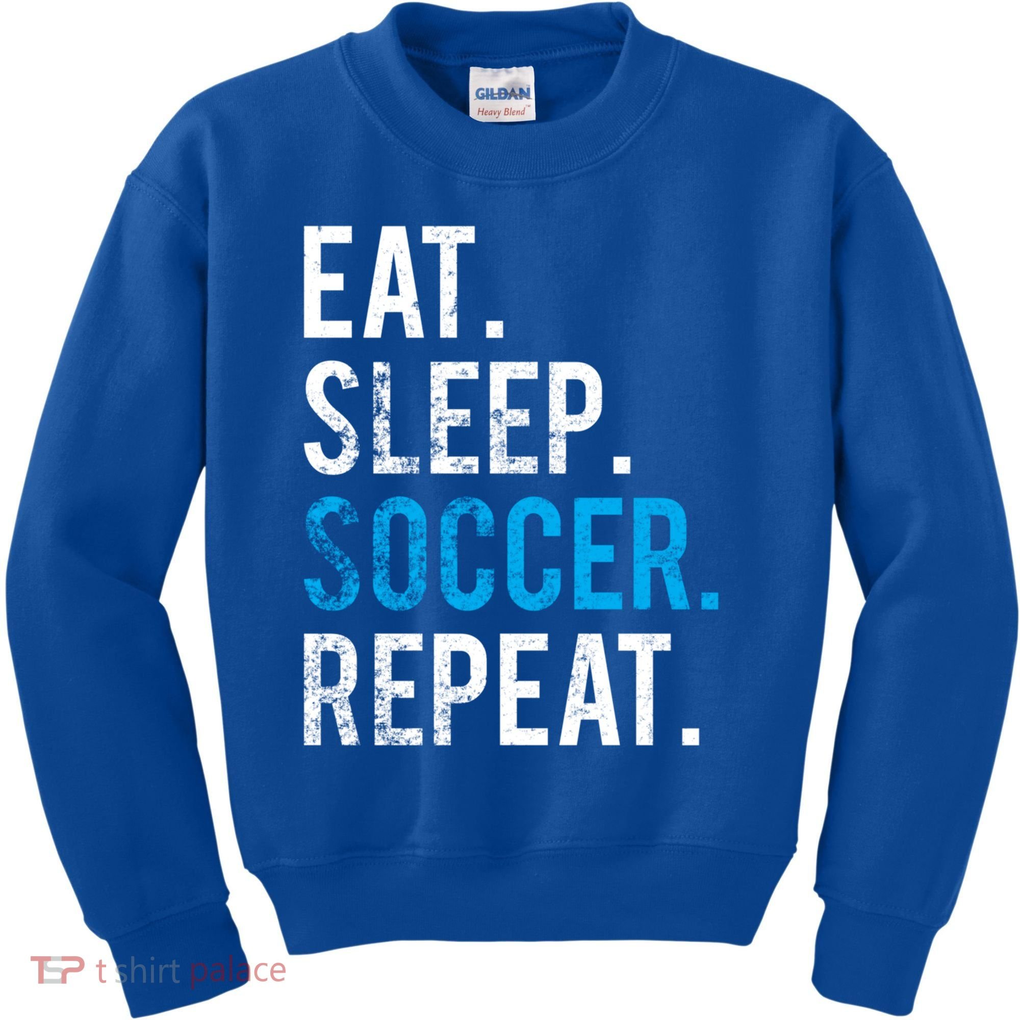 Eat Sleep Soccer Repeat Cute Gift Soccer Player And Coach Gift Kids Sweatshirt