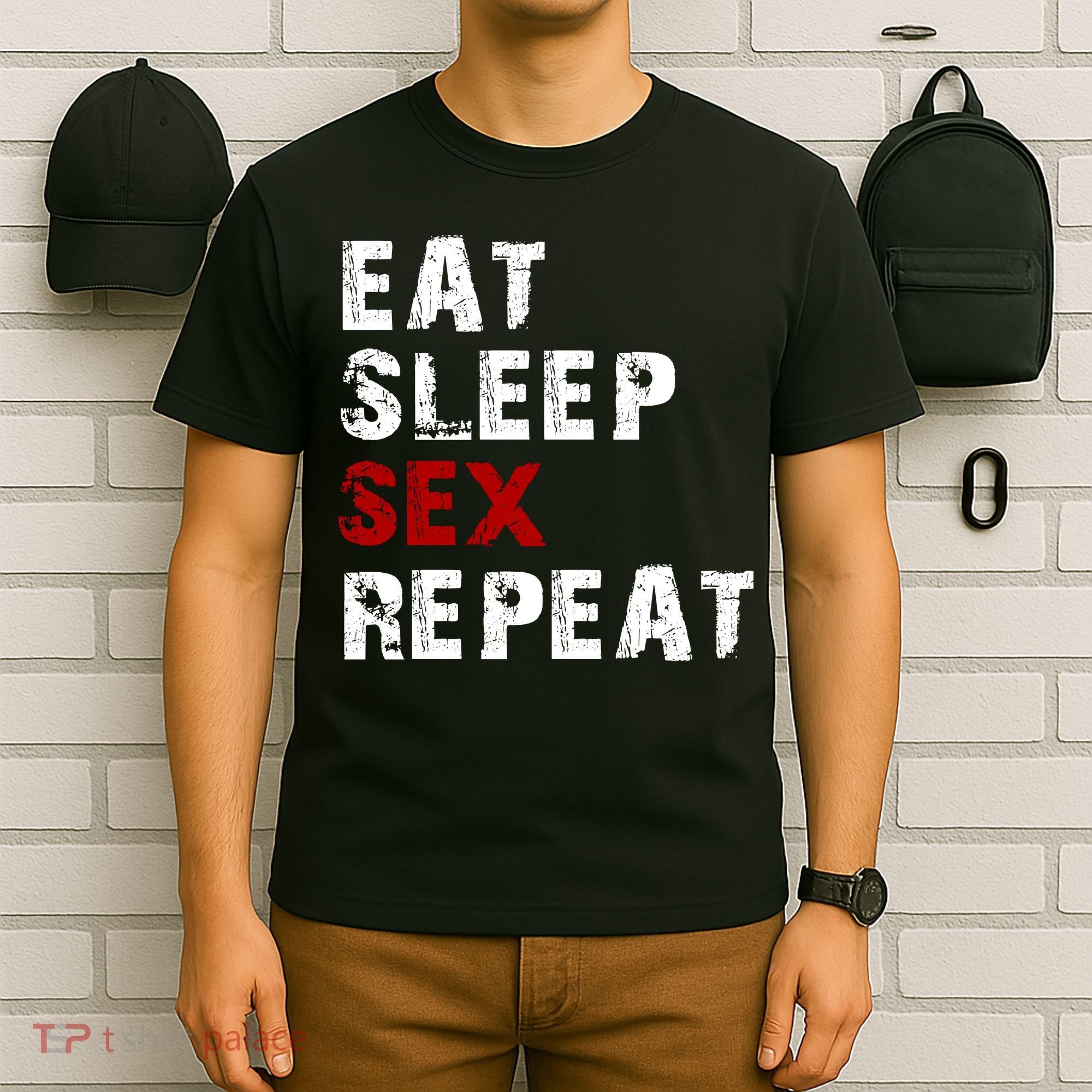 Eat Sleep Sex Repeat T-Shirt