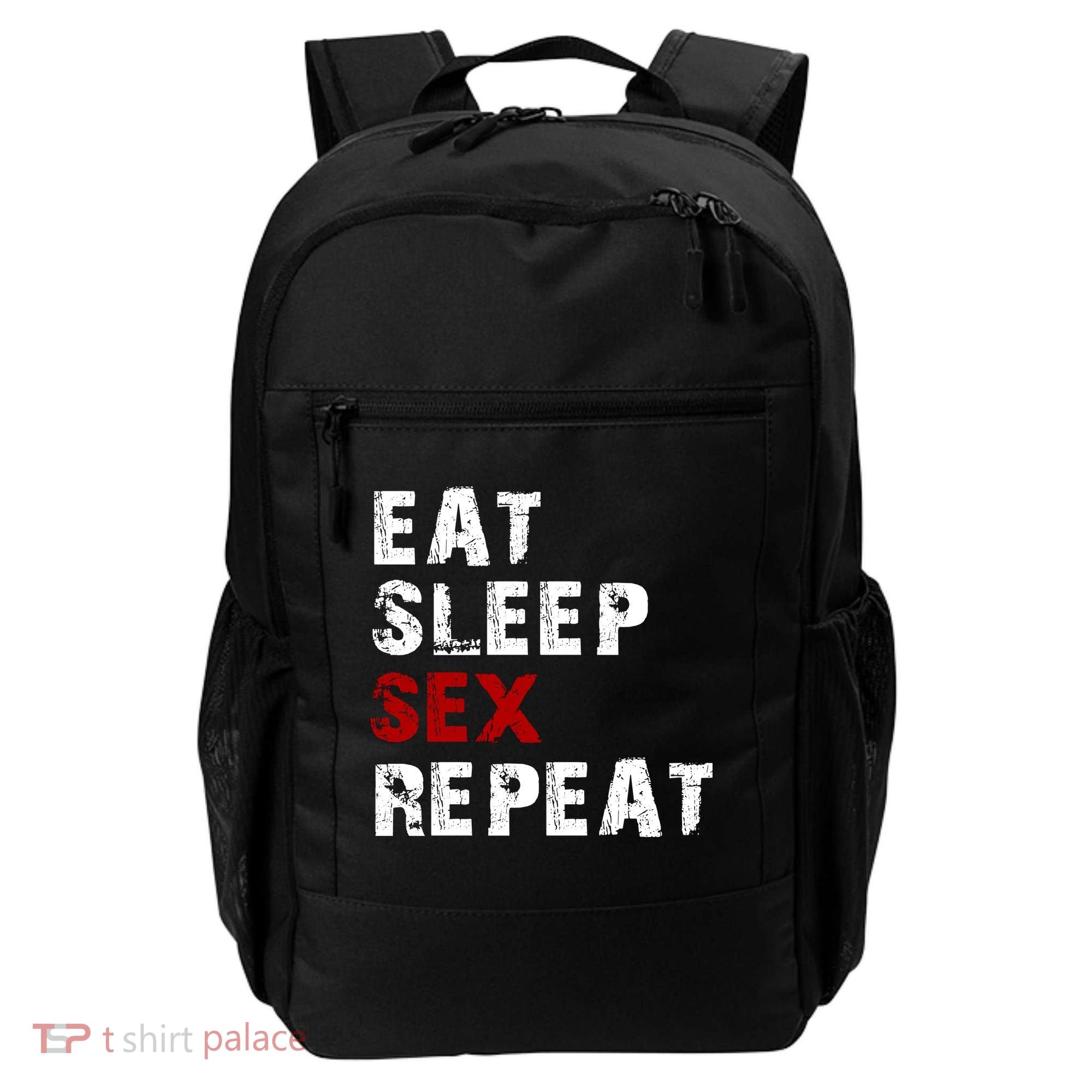 Eat Sleep Sex Repeat Backpack