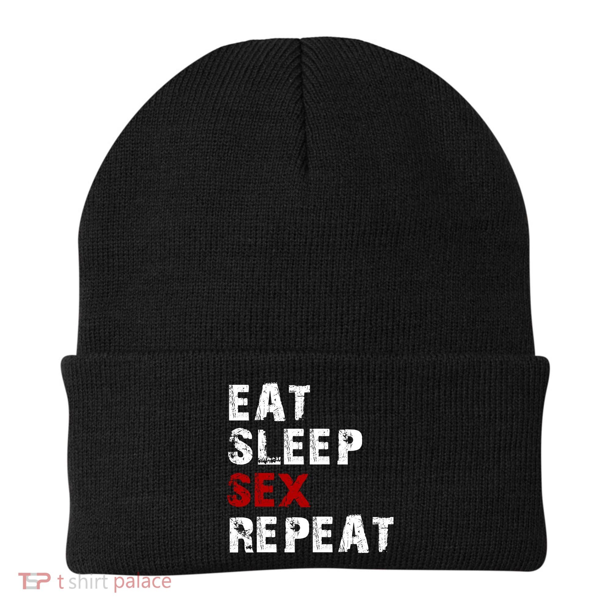Eat Sleep Sex Repeat Beanie