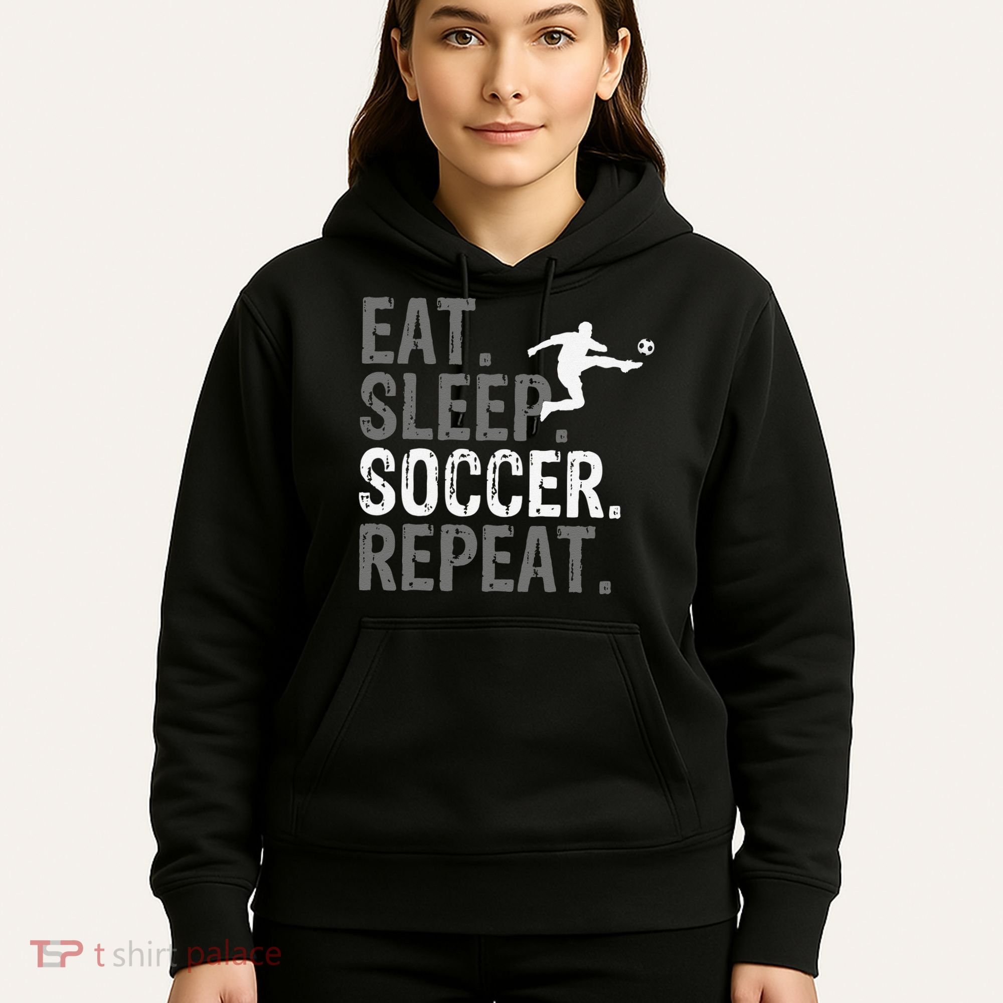 Eat Sleep Soccer Repeat funny Soccer player Hoodie