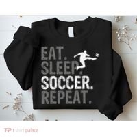 Eat Sleep Soccer Repeat funny Soccer player Sweatshirt thumb 2