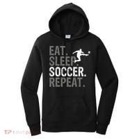 Eat Sleep Soccer Repeat funny Soccer player Women's Hoodie thumb 0