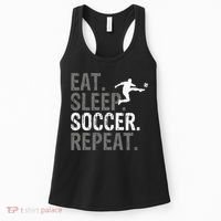 Eat Sleep Soccer Repeat funny Soccer player Women's Tank Top thumb 0